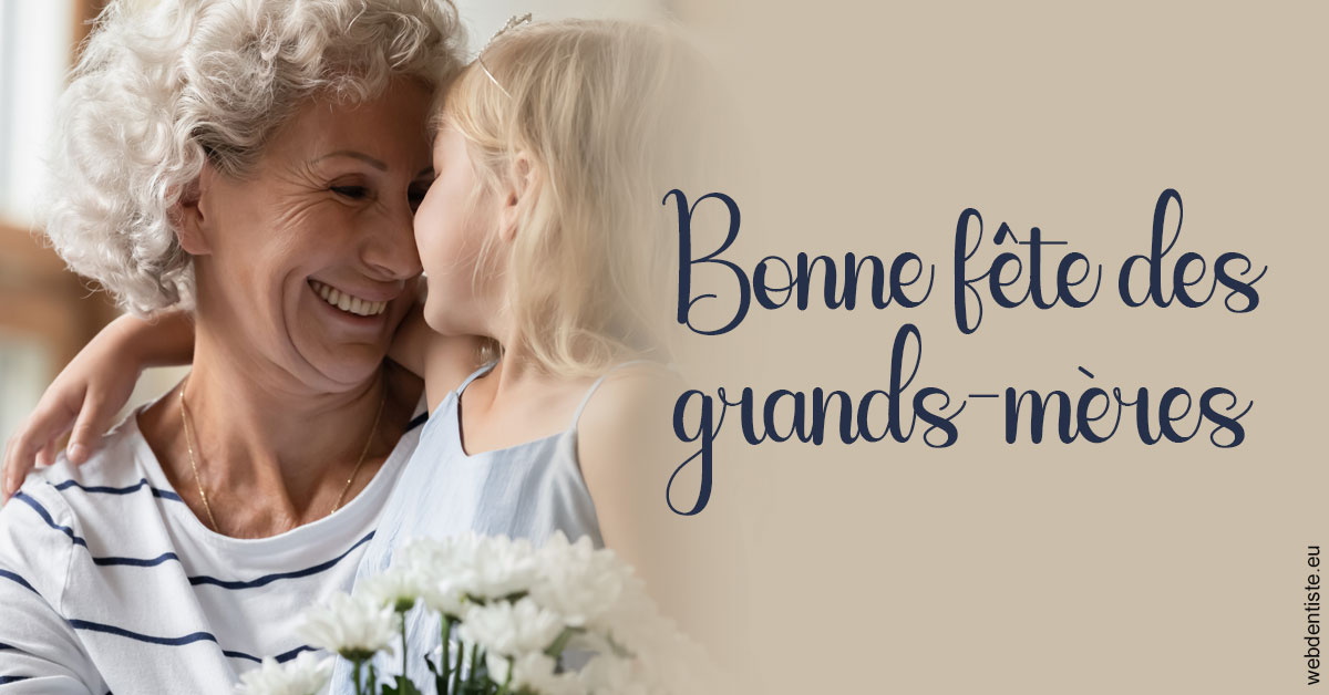 https://dr-sebastien-ginfray.chirurgiens-dentistes.fr/La fête des grands-mères 1
